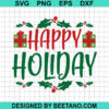 Happy Holiday SVG