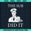 The Sun Did It Mailman Svg