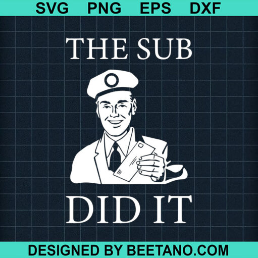 The Sun Did It Mailman Svg