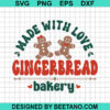 Made With Love Gingerbread Bakery Svg
