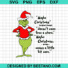 Grinch Maybe Christmas Svg