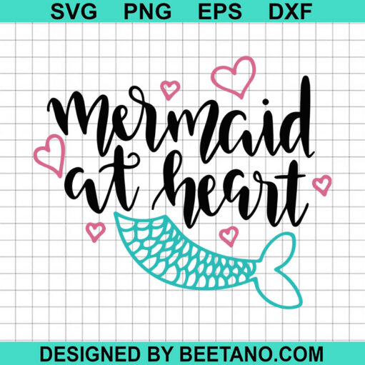 Mermaid At Heart Svg