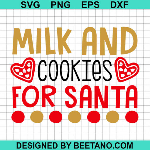 Milk And Cookies For Santa SVG