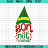 Son Of A Nutcracker Svg