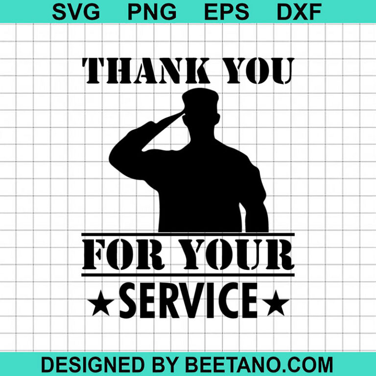 Thank You For Your Service SVG, Thank You Veterans SVG, Veterans Day SVG