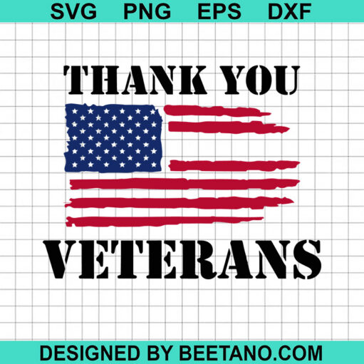 Thank You Veterans SVG, Veterans Day SVG, Veteran Flag SVG