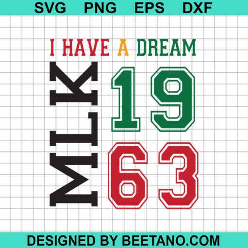 I Have A Dream Mlk 1963 Svg