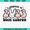 Y Empezar El 2023 Bien Cabron Svg