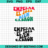 Empezar El 2023 Bien Cabron Bundle Svg