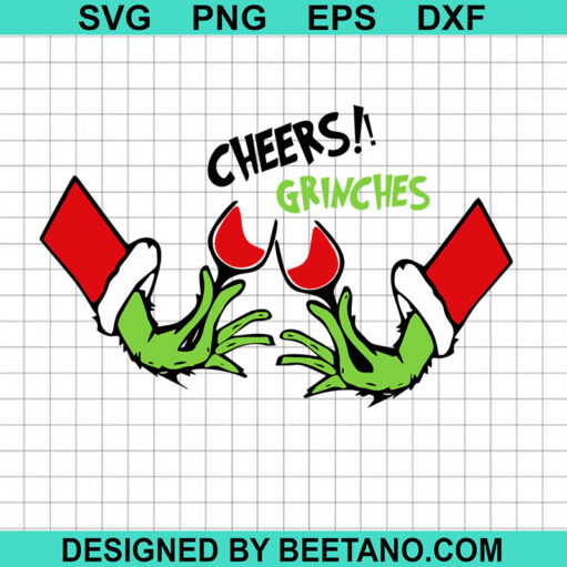 Cheers Grinches Svg