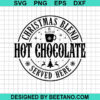 Christmas Blend Hot Chocolate Svg