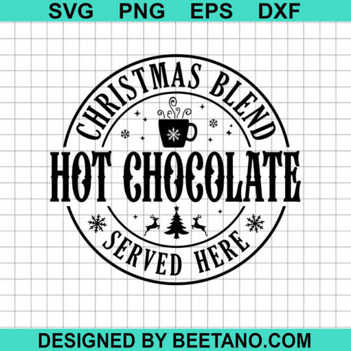 Christmas Blend Hot Chocolate Svg