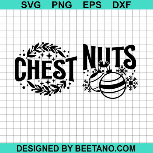 Chest Nuts Christmas SVG