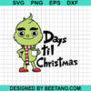 Baby Grinch Days Til Christmas Svg