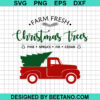 Farm Fresh Christmas Trees Svg