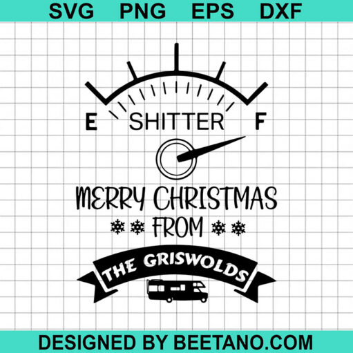 Shitter Merry Christmas From The Griswold SVG