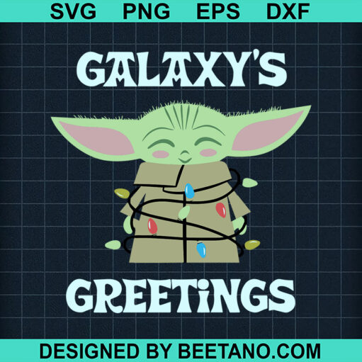 Galaxy'S Greetings Svg