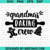 Grandma'S Baking Crew Svg