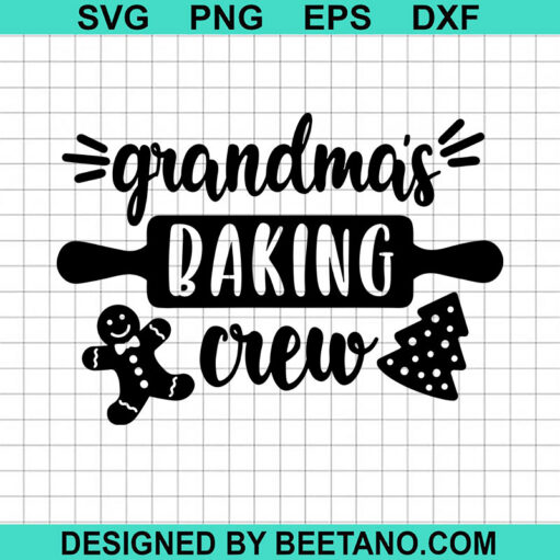 Grandma'S Baking Crew Svg