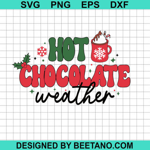 Hot Chocolate Weather Svg