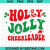 Holly Jolly Cheerleader Svg