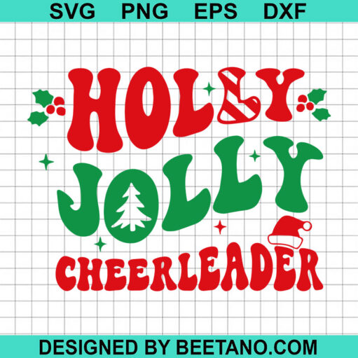 Holly Jolly Cheerleader Svg
