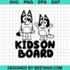 Bluey Kids On Board Svg