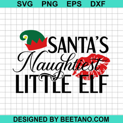 Santa's Naughtiest Little Elf SVG