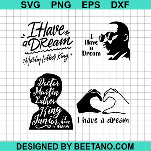 I Have A Dream Mlk Bundle Svg