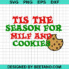 Tis The Season For Milf And Cookies Svg