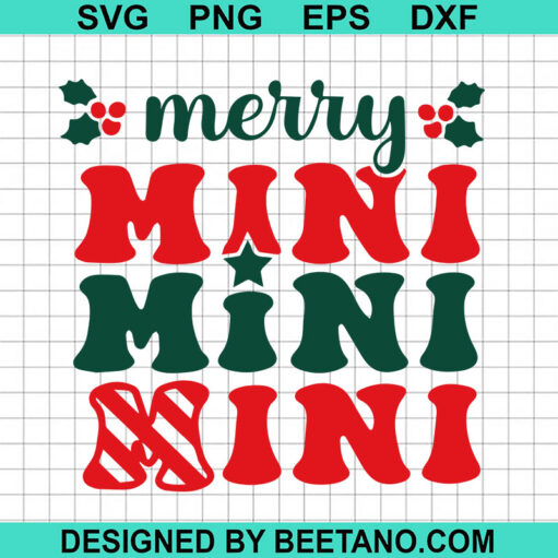 Merry Mini Mini Mini SVG
