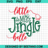 Little Miss Jingle Bell Svg