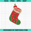 Mom Christmas Stockings Svg