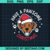 Have A Pawsome Christmas Svg