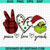 Peace Love Grinch Svg