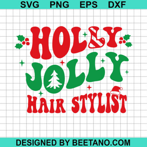 Holly Jolly Hair Stylist SVG