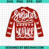 Ugly Sweater Weather Svg