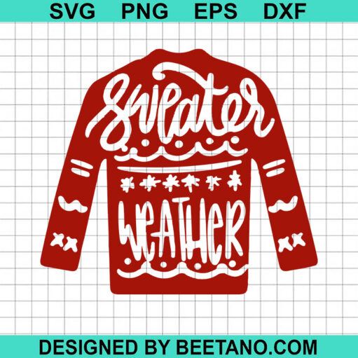 Ugly Sweater Weather Svg