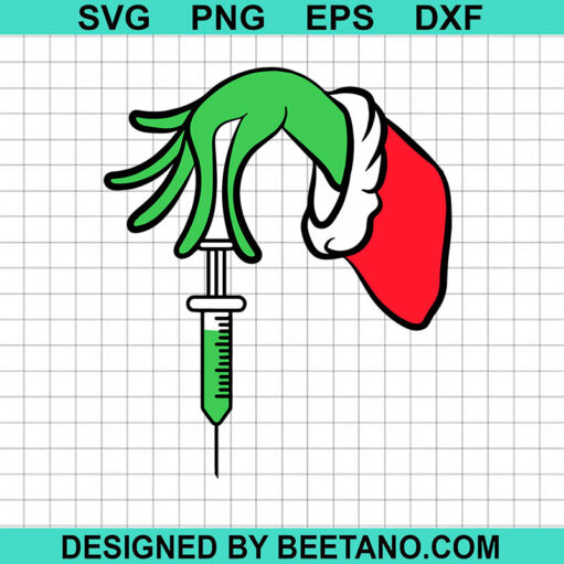 Grinch Hand Holding Syringe Svg