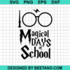 100 Magical Days Of School Svg