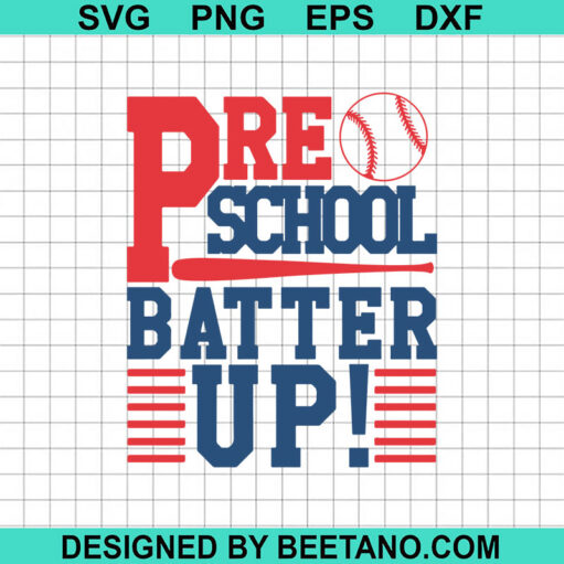 Pre School Batter Up SVG