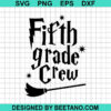 Fifth Grade Crew Svg