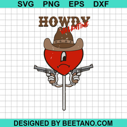 Bad Bunny Howdy Valentine Svg