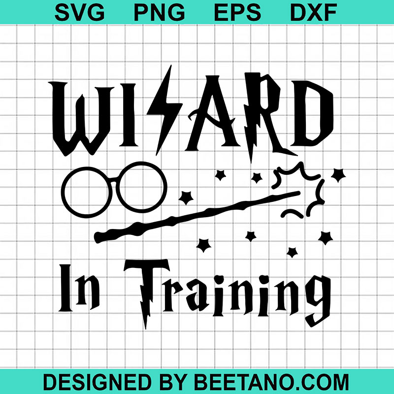 Wizard In Training SVG, Harry Potter SVG, Hogwarts SVG Cut File