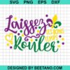 Laissez Les Bon Temps Rouler New Orleans Svg