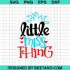 Little Miss Thing Svg