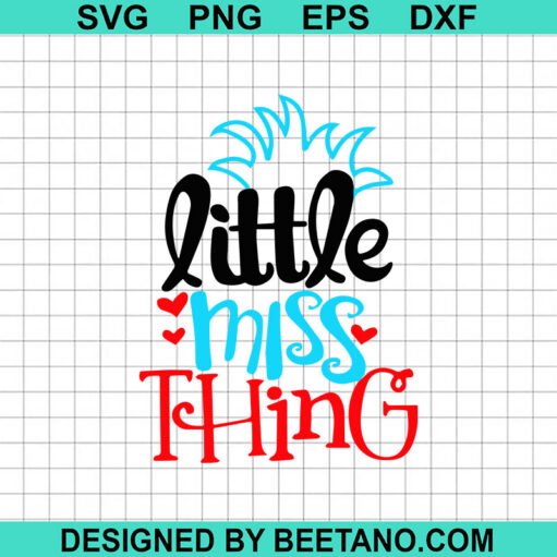 Little Miss Thing Svg