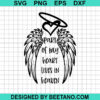 Part Of My Heart Lives In Heaven Svg