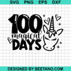 100 Magical Days Svg
