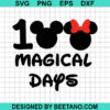 100 Magical Days Of School Disney Svg